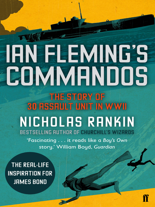 Title details for Ian Fleming's Commandos by Nicholas Rankin - Available